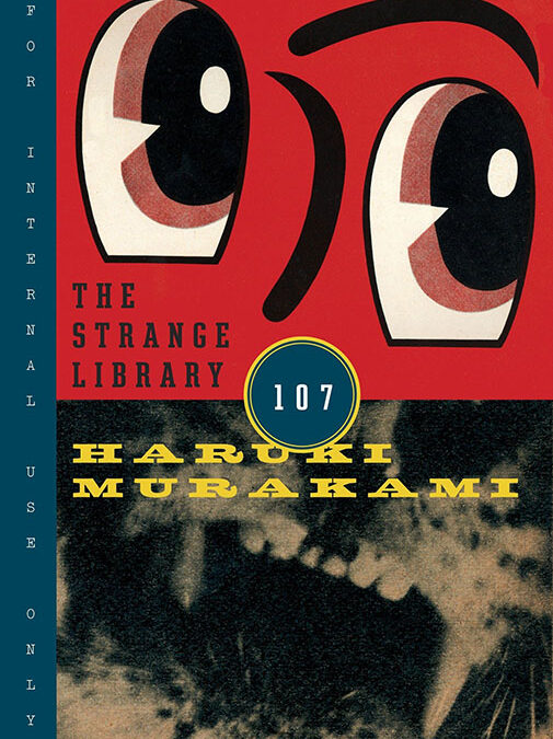 The Sheep Man Will Bring You Doughnuts: The Strange Library by Haruki Murakami