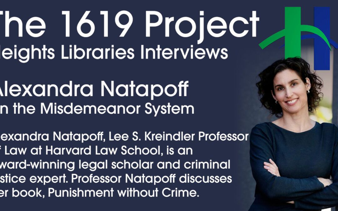Criminal Justice and the Misdemeanor System with Alexandra Natapoff