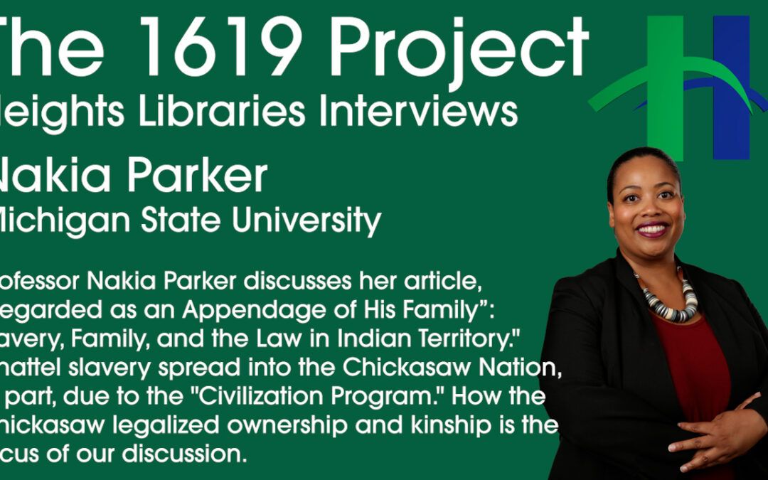 Slavery in the Chickasaw Nation with Nakia Parker