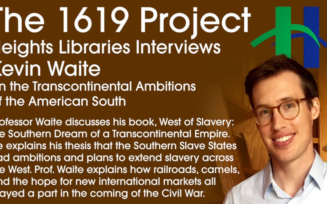 Transcontinental Ambitions of the American South with Kevin Waite