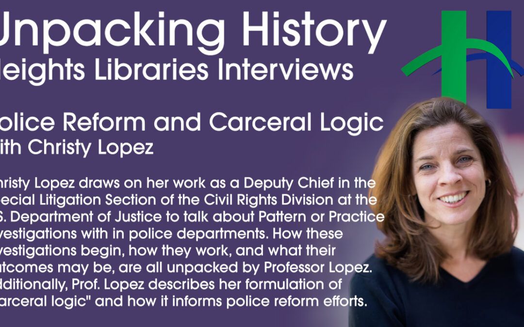 Police Reform and Carceral Logic with Christy Lopez