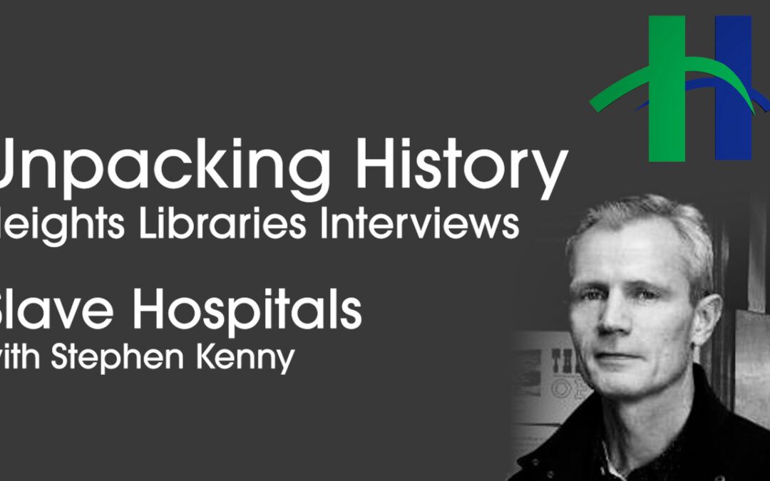 Slave Hospitals with Stephen Kenny