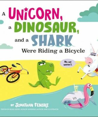 A Unicorn, a Dinosaur, and a Shark Were Riding a Bicycle