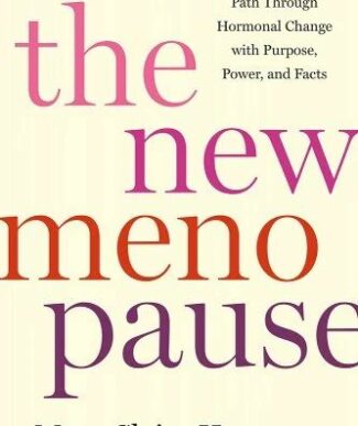 The New Menopause