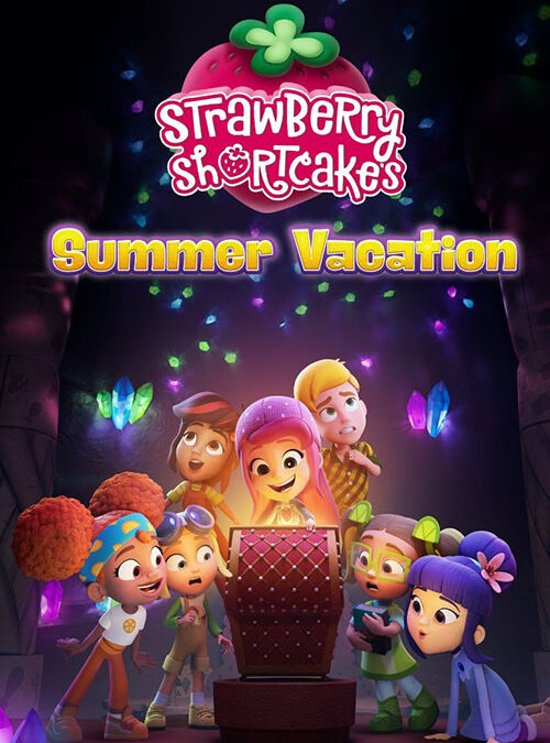 Strawberry Shortcake’s Summer Vacation