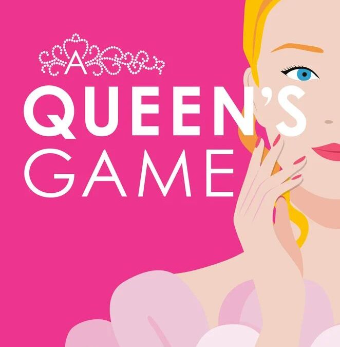 A Queen’s Game