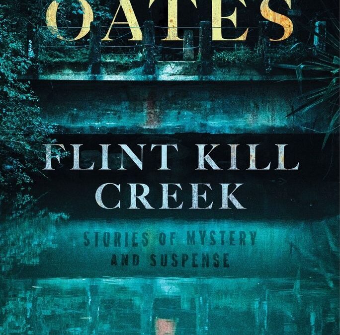 Flint Kill Creek: Stories of Mystery and Suspense