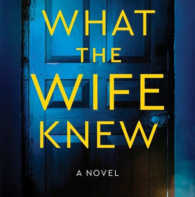 What the Wife Knew